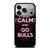 KEEP CALM AND GO CHICAGO BULLS iPhone 17 Pro Case Cover