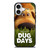 DUG DAYS THE DOG iPhone 17 Case Cover