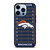 DENVER BRONCOS FOOTBALL FIELD iPhone 13 Pro Max Case Cover