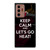 KEEP CALM AND GO MIAMI HEAT Samsung Galaxy Note 20 Ultra Case Cover
