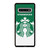 STARBUCKS COFFEE LOGO GREEN Samsung Galaxy S10 Case Cover