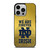 NOTRE DAME FIGHTING IRISH FOREVER iPhone 14 Pro Case Cover