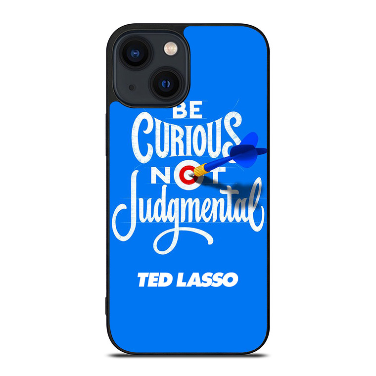 TED LASSO JASON SUDEIKIS QUOTES iPhone 14 Plus Case Cover