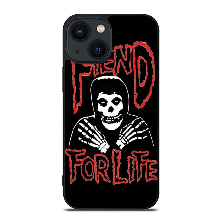 THE MISFITS FIEND FOR LIFE iPhone 14 Plus Case Cover