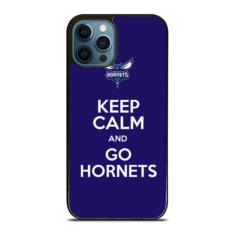 KEEP CALM AND GO CHARLOTTE HORNETS iPhone 12 Pro Max Case Cover