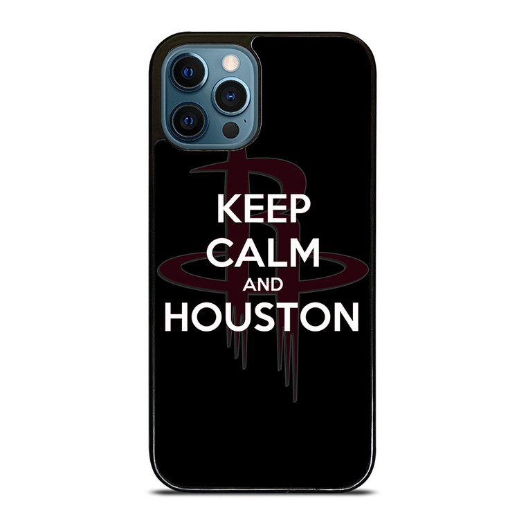 KEEP CALM AND GO HOUSTON ROCKETS iPhone 12 Pro Max Case Cover