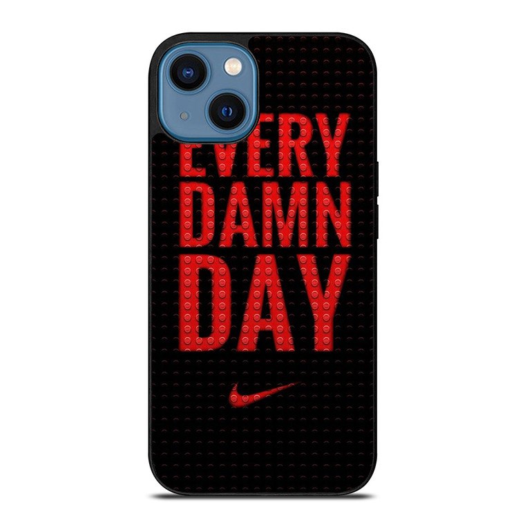 NIKE SWOOSH EVERY DAMN DAY iPhone 14 Case Cover