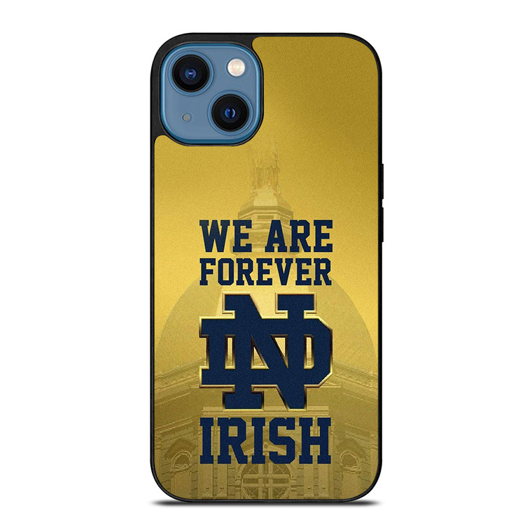 NOTRE DAME FIGHTING IRISH FOREVER iPhone 14 Case Cover
