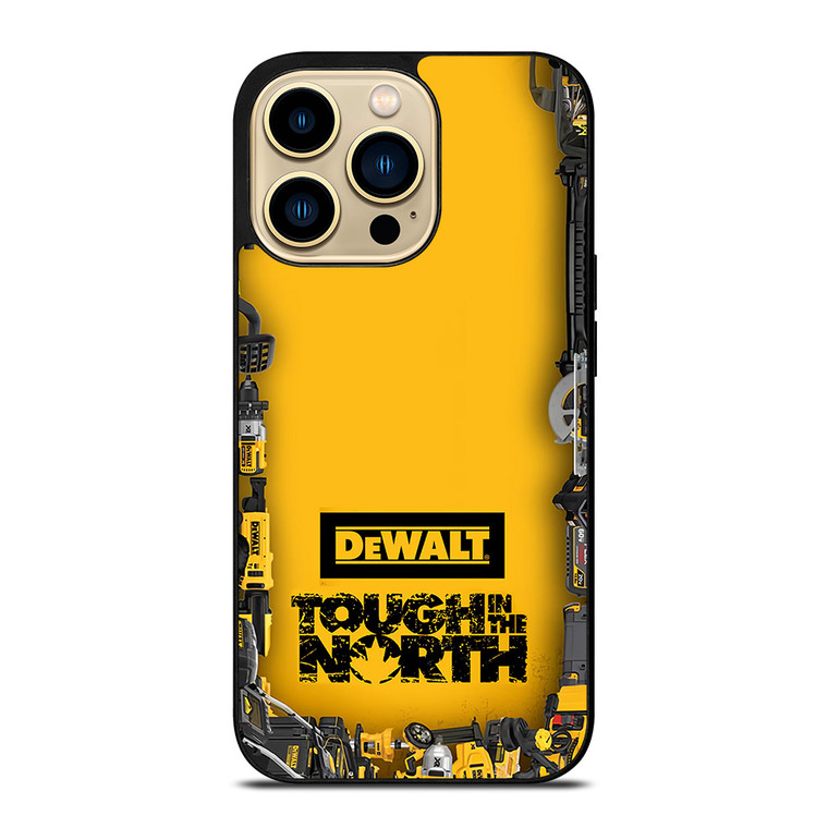 DEWALT TOUGH IN THE NORTH iPhone 14 Pro Max Case Cover
