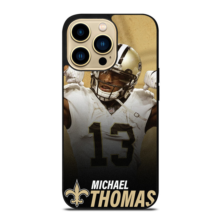 MICHAEL THOMAS NEW ORLEANS SAINTS 2 iPhone 14 Pro Max Case Cover