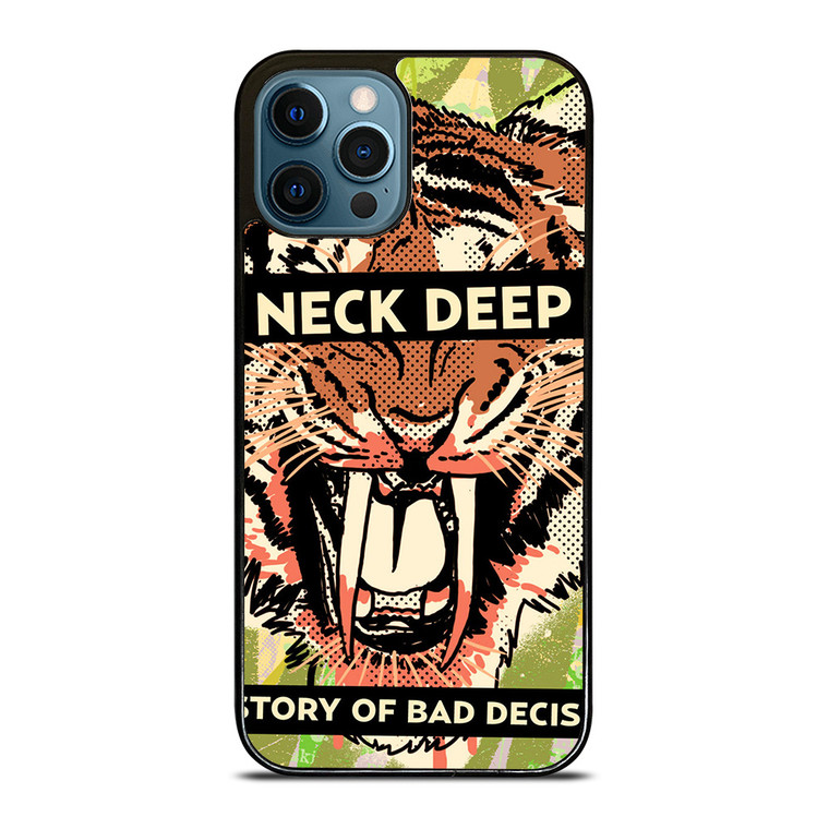 NECK DEEP A HISTORY OF A BAD DECISIONS iPhone 12 Pro Max Case Cover