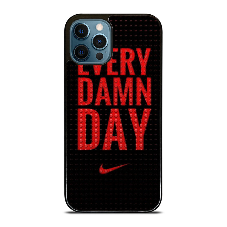 NIKE SWOOSH EVERY DAMN DAY iPhone 12 Pro Max Case Cover