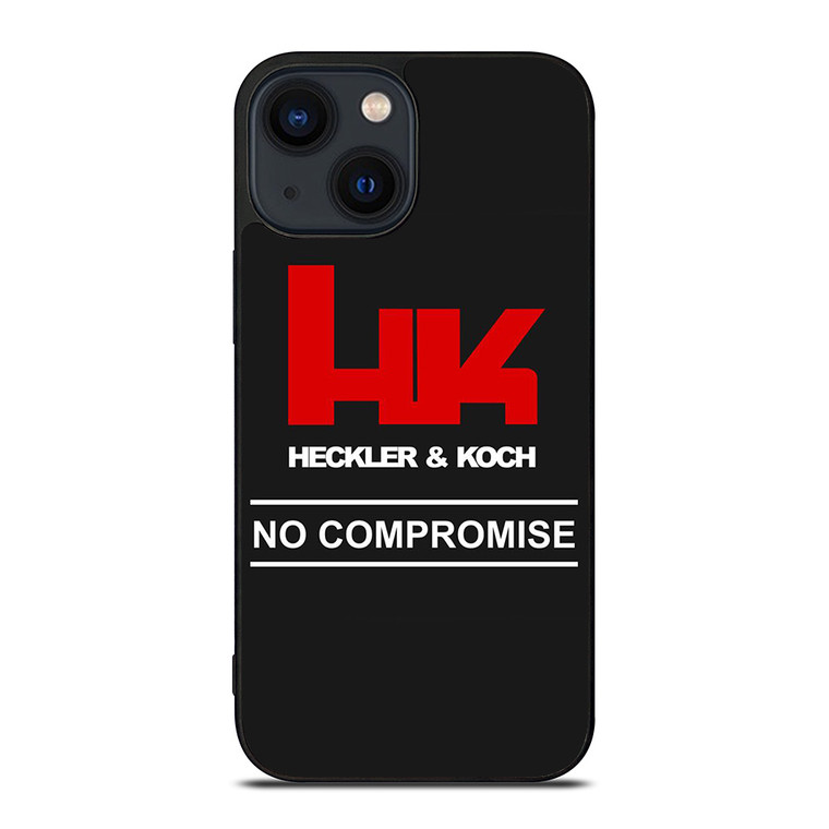 HECKLER AND KOCH NO COMPROMISE iPhone 14 Plus Case Cover