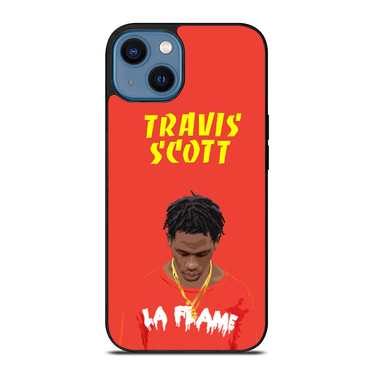 TRAVIS SCOTT LA FLAME iPhone 14 Case Cover