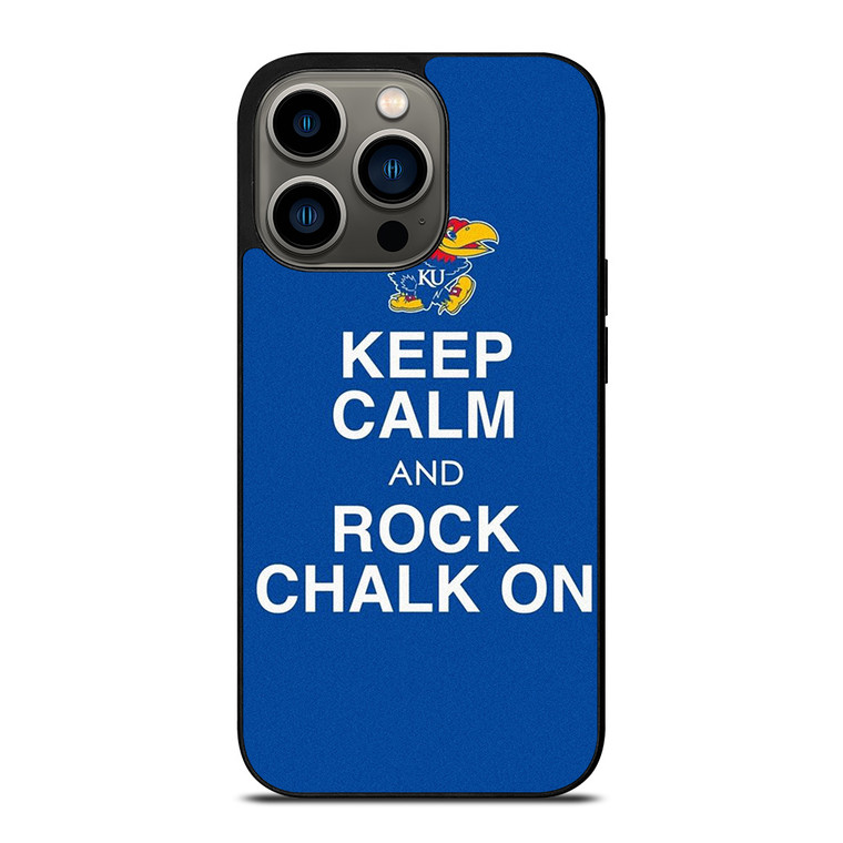KEEP CALM AND ROCK CHALK KANSAS JAYHAWKS iPhone 13 Pro Case Cover