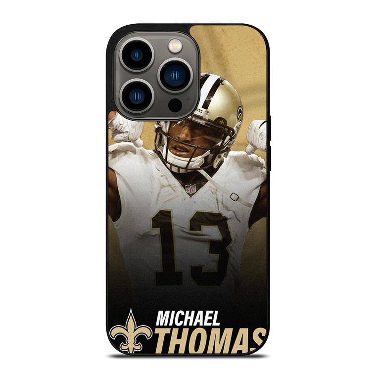 MICHAEL THOMAS NEW ORLEANS SAINTS 2 iPhone 13 Pro Case Cover