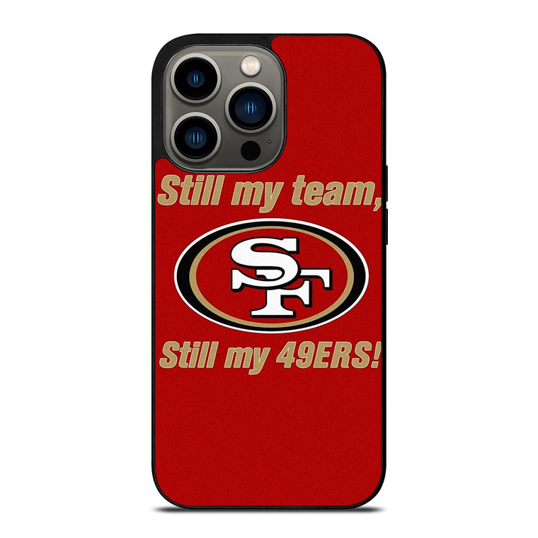 SAN FRANCISCO 49ERS FOOTBALL FANS iPhone 13 Pro Case Cover