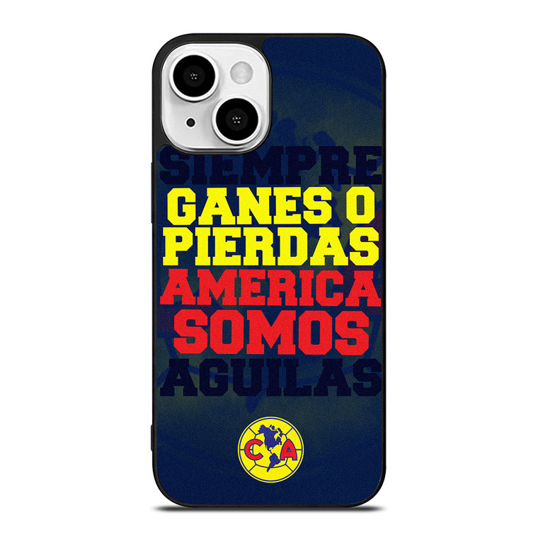 CLUB AMERICA FOOTBALL FANS QUOTE iPhone 13 Mini Case Cover