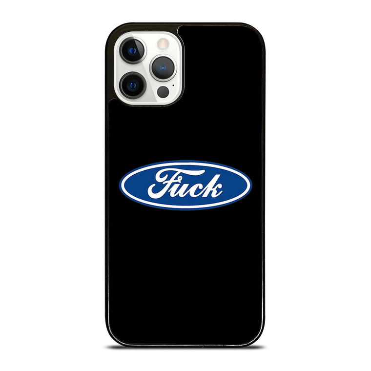 FORD FUCK FUNNY iPhone 12 Pro Case Cover