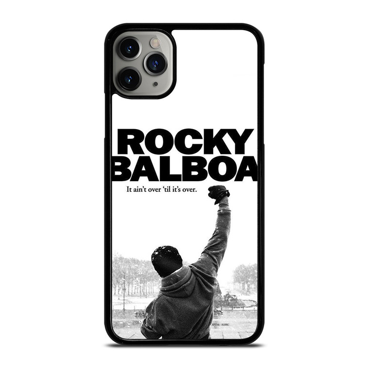 ROCKY BALBOA BOXING QUOTES iPhone 11 Pro Max Case Cover