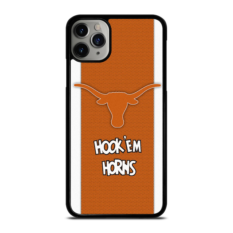 TEXAS LONGHORNS FOOTBALL SLOGAN iPhone 11 Pro Max Case Cover