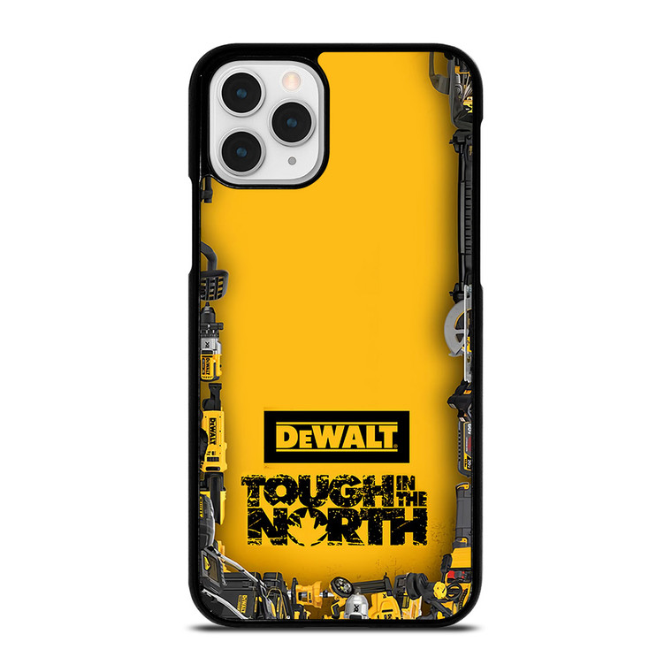 DEWALT TOUGH IN THE NORTH iPhone 11 Pro Case Cover