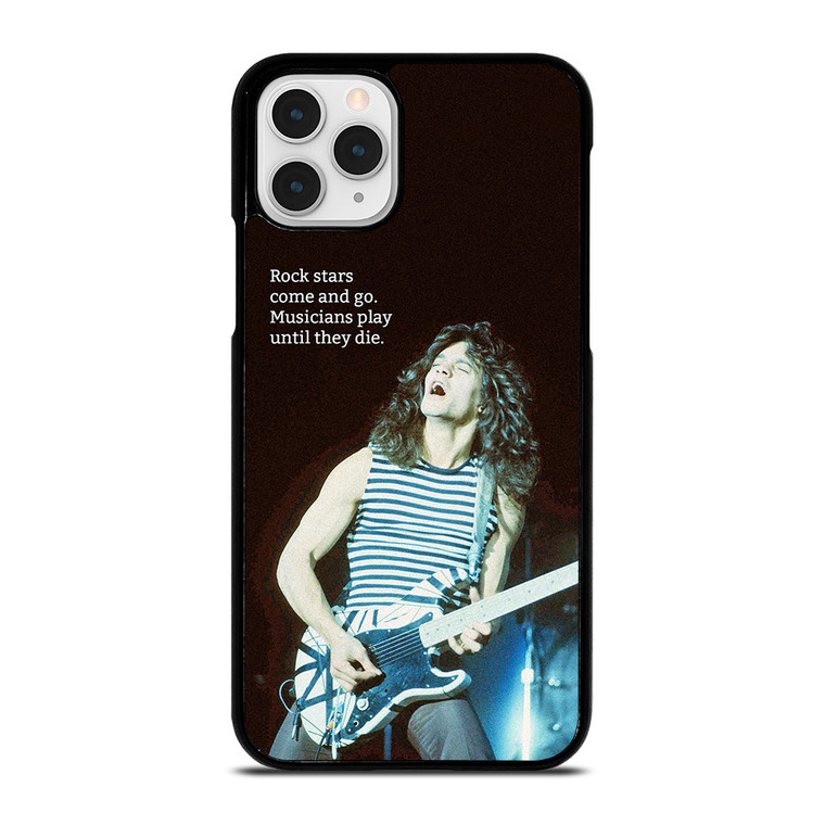 EDDIE VAN HALEN QUOTES 2 iPhone 11 Pro Case Cover