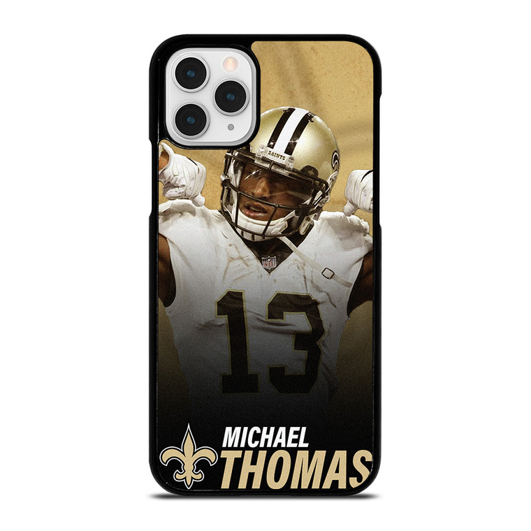 MICHAEL THOMAS NEW ORLEANS SAINTS 2 iPhone 11 Pro Case Cover