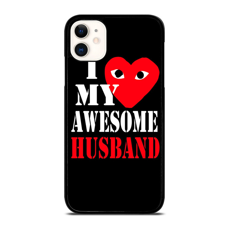 I LOVE MY HUSBAND COMME DES GARCONS iPhone 11 Case Cover
