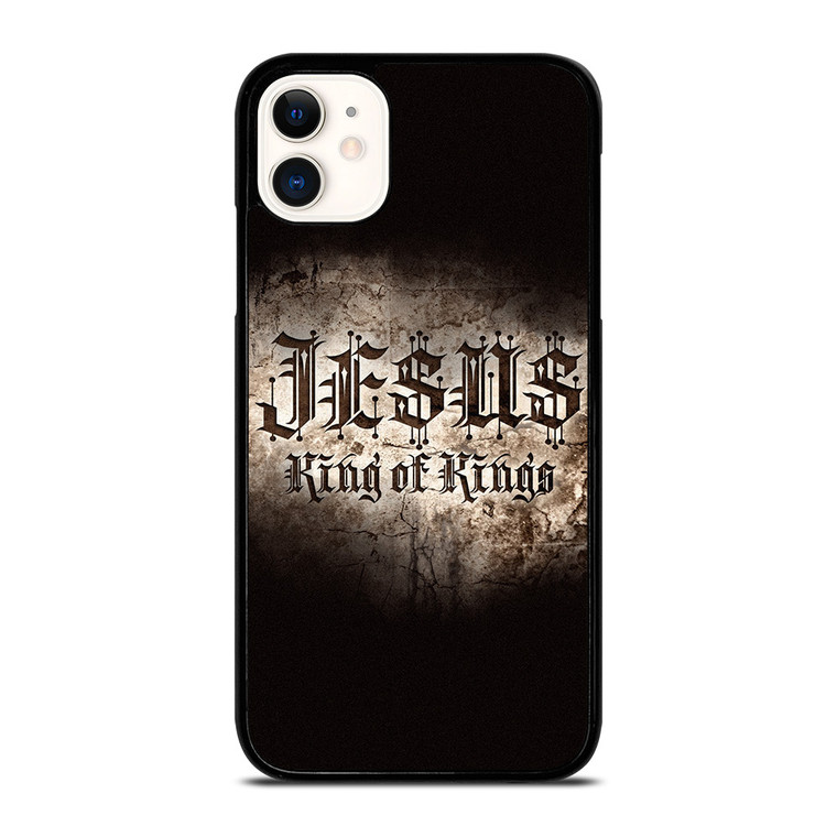 JESUS KING OF KINGS iPhone 11 Case Cover