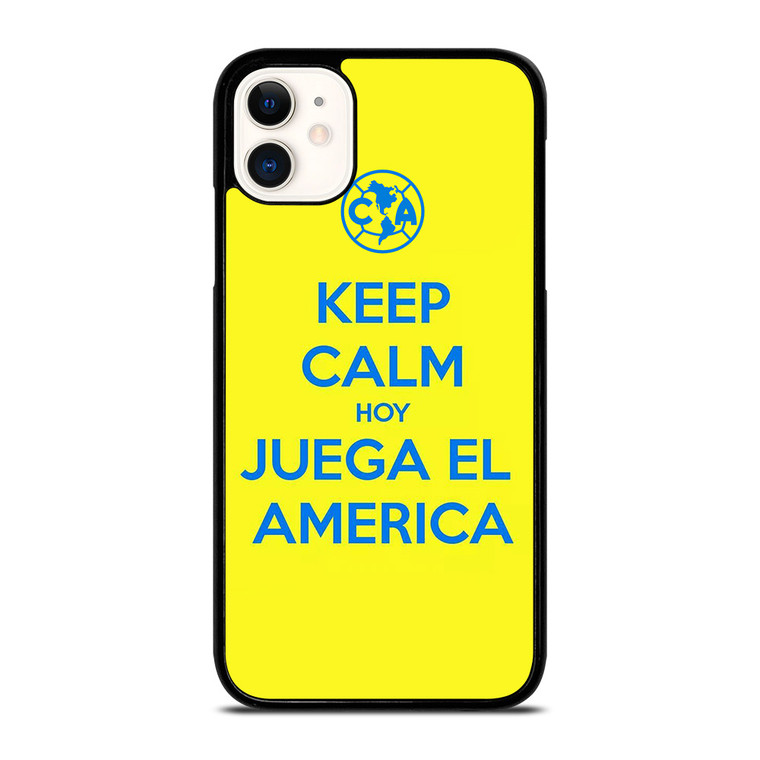 KEEP CALM AND GO CLUB AMERICA iPhone 11 Case Cover