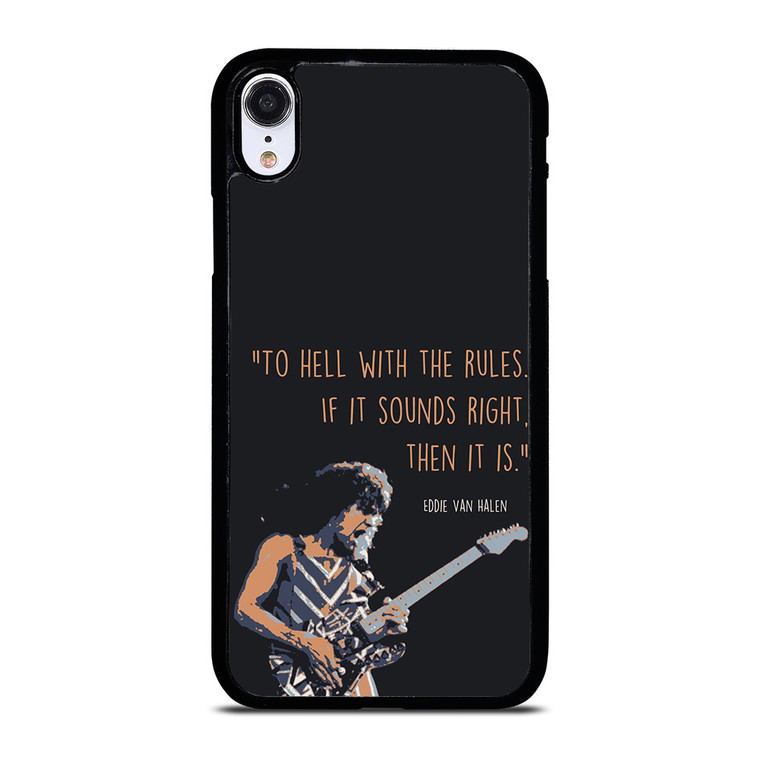 EDDIE VAN HALEN QUOTES iPhone XR Case Cover