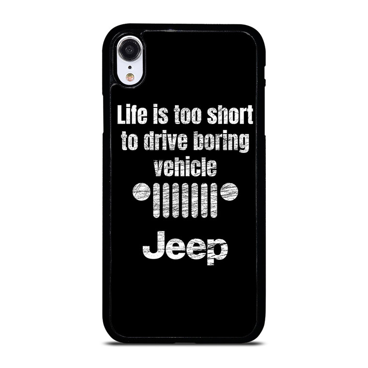 JEEP LIFE FUNNY QUOTES iPhone XR Case Cover