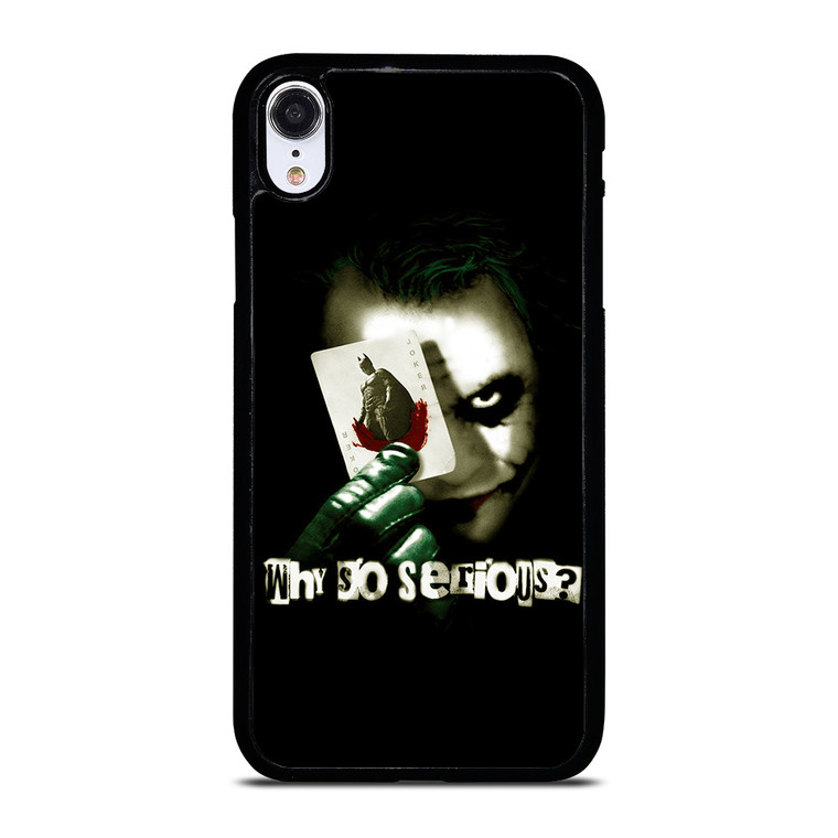 JOKER WHY SO SERIOUS iPhone XR Case Cover
