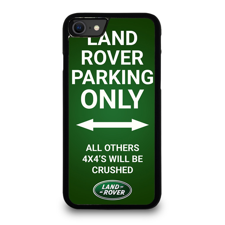 LAND ROVER PARKING ONLY iPhone SE 2020 Case Cover