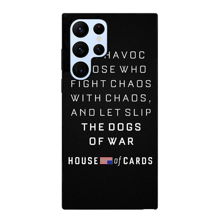 HOUSE OF CARDS QUOTES Samsung Galaxy S22 Ultra Case Cover
