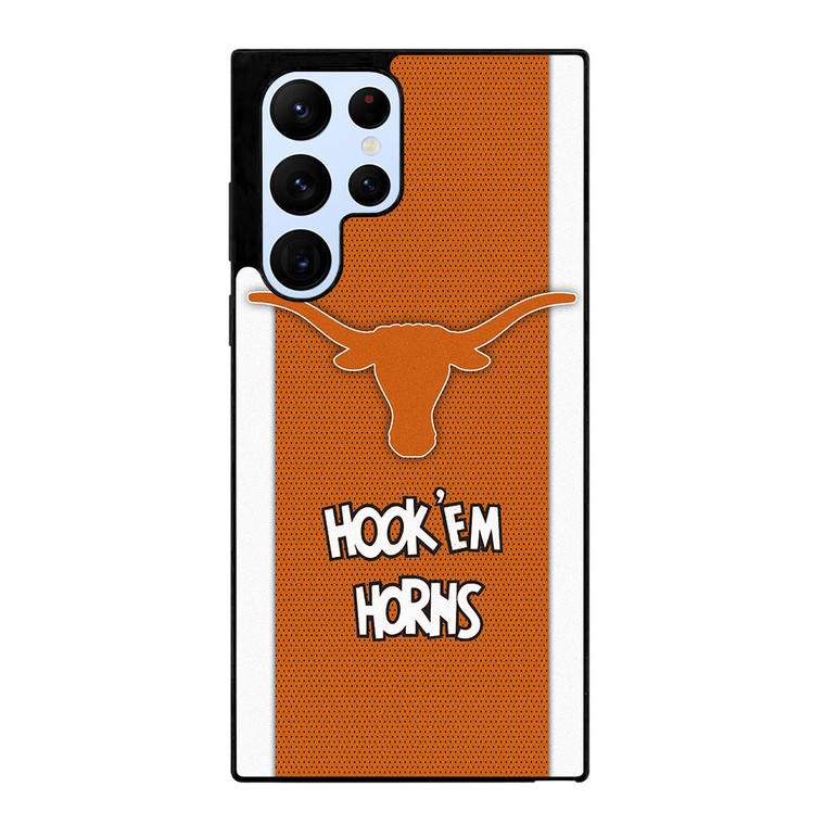 TEXAS LONGHORNS FOOTBALL SLOGAN Samsung Galaxy S22 Ultra Case Cover