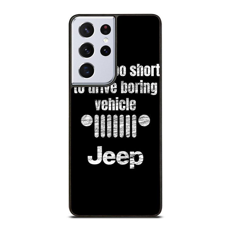 JEEP LIFE FUNNY QUOTES Samsung Galaxy S21 Ultra Case Cover JEEP LIFE FUNNY QUOTES Samsung Galaxy S21 Ultra Case Cover