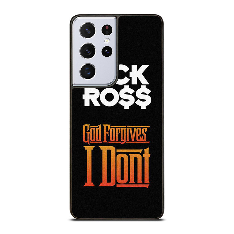 RICK ROSS GOD FORGIVES I DONT Samsung Galaxy S21 Ultra Case Cover