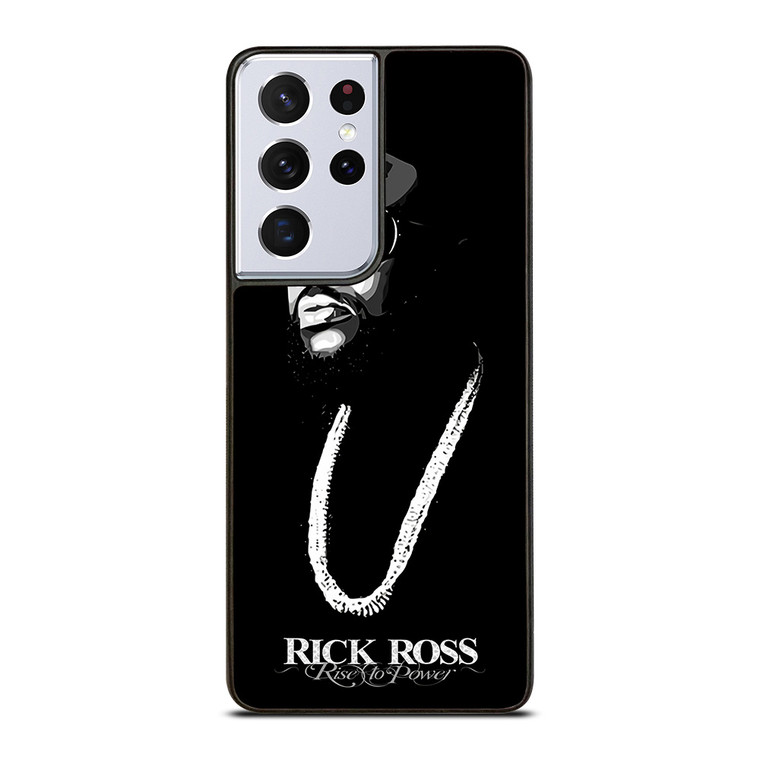 RICK ROSS RISE TO POWER Samsung Galaxy S21 Ultra Case Cover