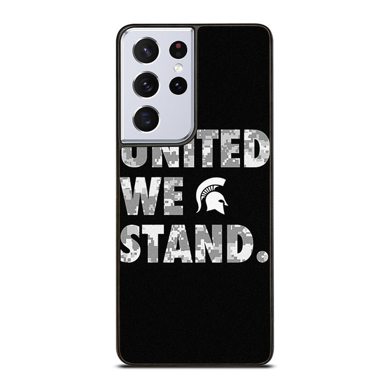 UNITED WE STAND MICHIGAN STATE UNIVERSITY Samsung Galaxy S21 Ultra Case Cover