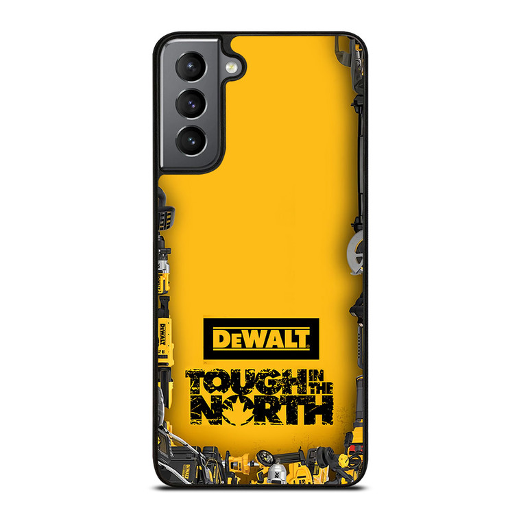 DEWALT TOUGH IN THE NORTH Samsung Galaxy S21 Plus Case Cover