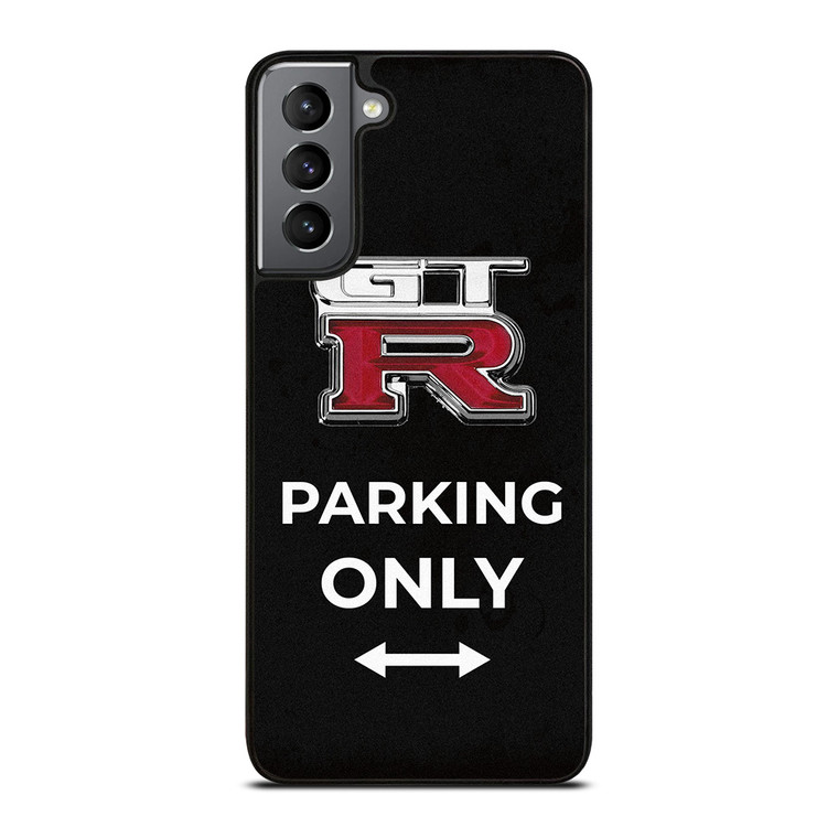 NISSAN GTR PARKING ONLY Samsung Galaxy S21 Plus Case Cover