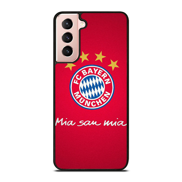 BAYERN MUNCHEN MIA SAN MIA Samsung Galaxy S21 Case Cover