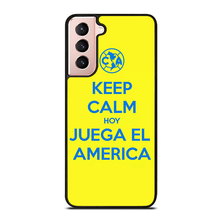 KEEP CALM AND GO CLUB AMERICA Samsung Galaxy S21 Case Cover