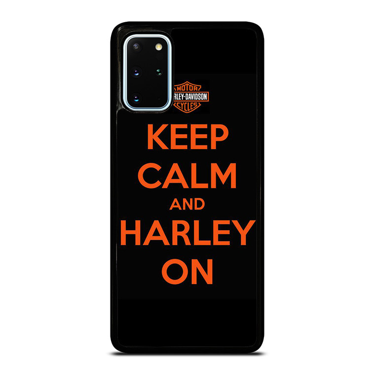 KEEP CALM AND HARLEY ON Samsung Galaxy S20 Plus Case Cover