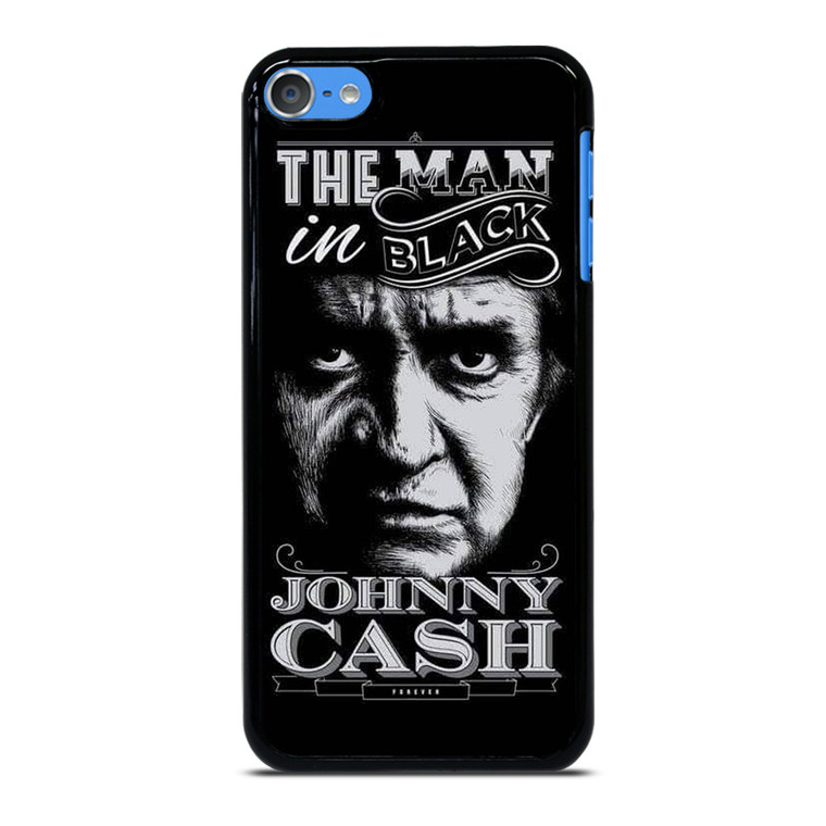 JOHNNY CASH MAN IN BLACK iPod Touch 7 Case Cover