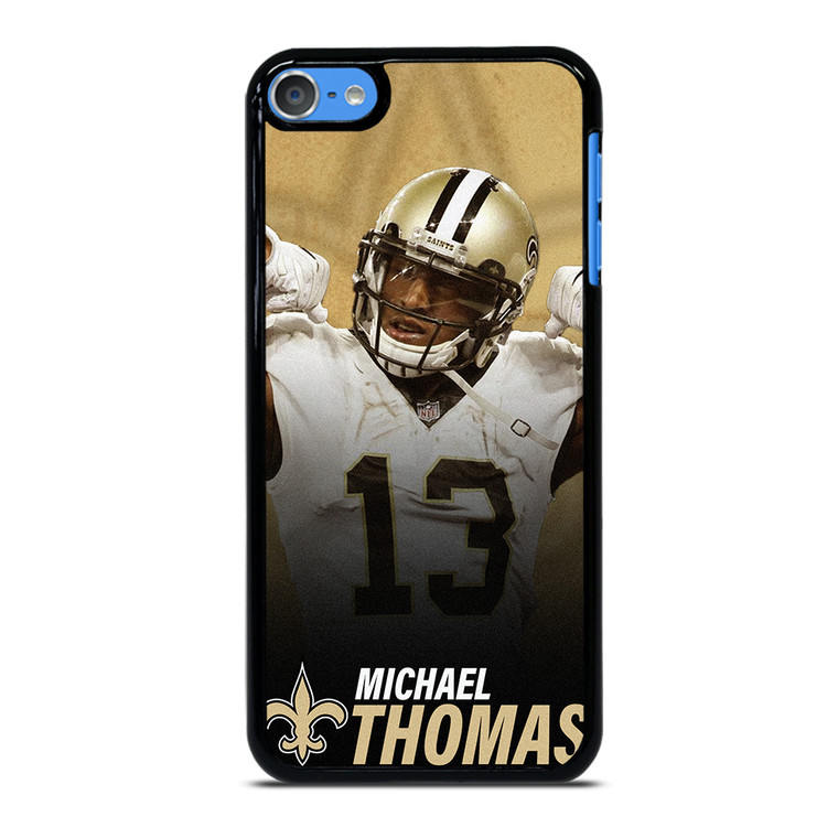 MICHAEL THOMAS NEW ORLEANS SAINTS 2 iPod Touch 7 Case Cover