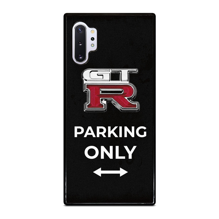 NISSAN GTR PARKING ONLY Samsung Galaxy Note 10 Plus Case Cover