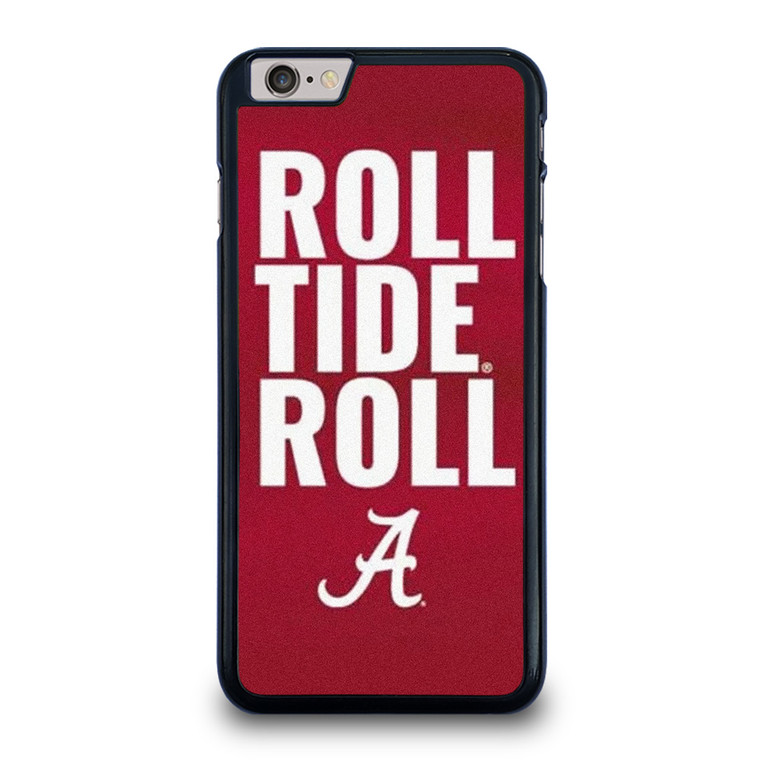 ALABAMA CRIMSON TIDE ROLL TIDE iPhone 6 / 6S Plus Case Cover